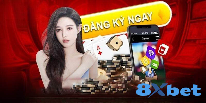 Lợi ích của việc đăng ký tài khoản 8xbet